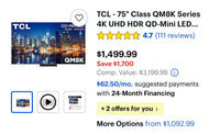 (ENTRY) TCL - 75” QD Mini LED - QM8K TV 4k