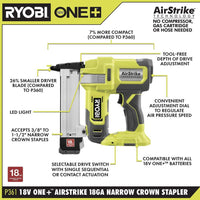 RYOBI ONE+ 18V 18-Gauge Cordless AirStrike Narrow Crown Stapler (Tool Only) - $120